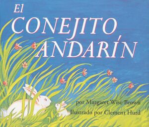 EL CONEJITO ANDARIN - MARGARET WISE BROWN - VP003207