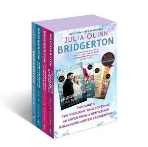 BRIDGERTON BOXED SET : THE DUKE AND I/THE VISCOUNT WHO LOVED ME/AN OFFER FROM A GENTLEMAN/ROMANCING MISTER BRIDGERTON - JULIA QUINN - VS14805