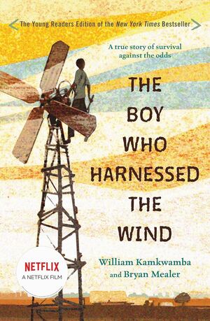 THE BOY WHO HARNESSED THE WIND - WILLIAM KAMKWAMBA - VP003342