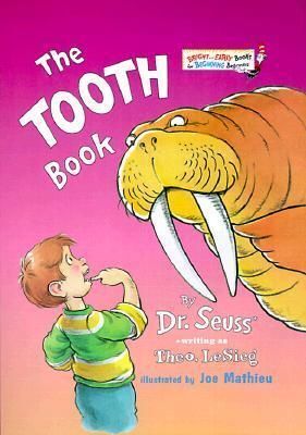 THE TOOTH BOOK - DR. SEUSS;THEO LESIEG - VS14776