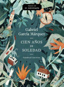 CIEN AÑOS DE SOLEDAD (50 ANIVERSARIO) - GARCÍA MARQUEZ, GABRIEL