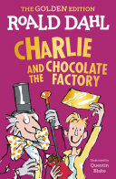 CHARLIE AND THE CHOCOLATE FACTORY (GOLDEN EDITION) - ROALD DAHL - VP003830