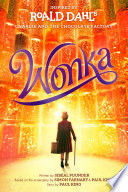 WONKA - ROALD DAHL;SIMON FARNABY;PAUL KING - VS16053