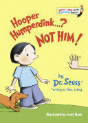 HOOPER HUMPERDINK...? NOT HIM! (BRIGHT & EARLY BOOKS(R)) - THEO LESIEG;DR. SEUSS - VP000960