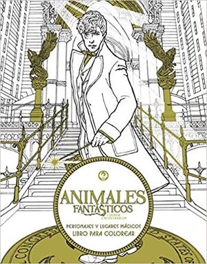 ANIMALES FANTASTICOS Y DONDE ENCONTRARLOS: PERSONAJES Y LUGARES MAGICOS - HARPERCOLLINS ESPANOL - VP000382