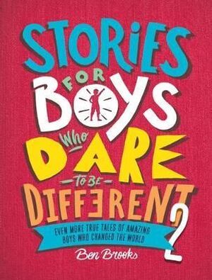 STORIES FOR BOYS WHO DARE TO BE DIFFERENT 2 - BEN BROOKS - VP001623