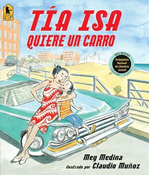 TIA ISA QUIERE UN CARRO - MEG MEDINA - VP003284