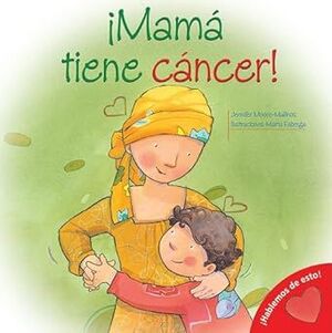 MAMA TIENE CANCER - JENNIFER MOORE - VP003283