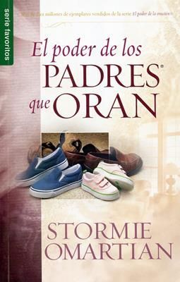 PODER DE LOS PADRES QUE ORAN - OMARTIAN - .
