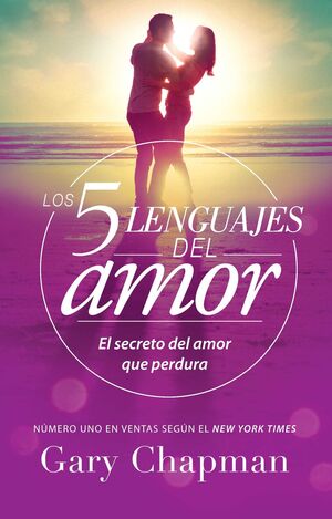 LOS 5 LENGUAJES DEL AMOR EDICION NORMAL - CHAPMAN, GARY - FL00016