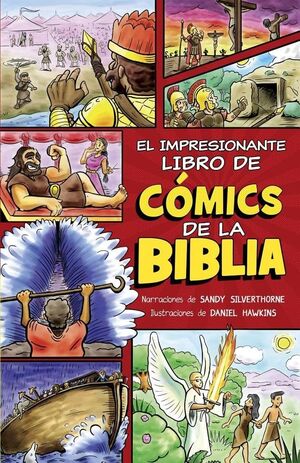 IMPRESIONANTE LIBRO DE LOS COMICS DE LA BIBLIA - SANDY SILVERTHORNE - VS12680