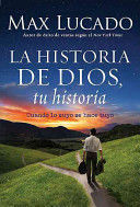 LA HISTORIA DE DIOS, TU HISTORIA - MAX LUCADO - VS12551