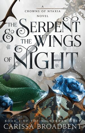 THE SERPENT & THE WINGS OF NIGHT - CARISSA BROADBENT - VS13848