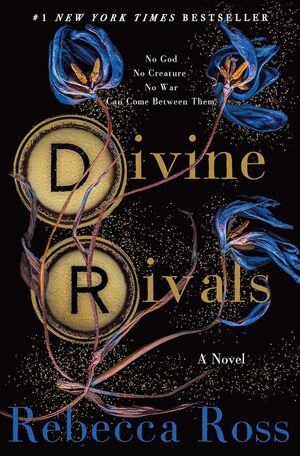 LETTERS OF ENCHANTMENT 1: DIVINE RIVALS - REBECCA ROSS - VS13301