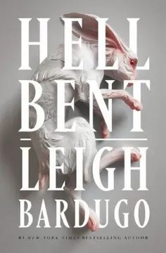 HELL BENT - LEIGH BARDUGO - VP002755