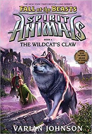 SPIRIT ANIMALS 6: THE WILDCAT'S CLAW - VARIAN JOHNSON - VP000678