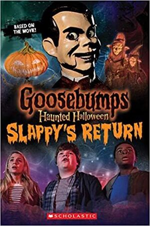 HAUNTED HALLOWEEN: SLAPPY'S RETURN (GOOSEBUMPS THE MOVIE 2) - KATE HOWARD - VP001833