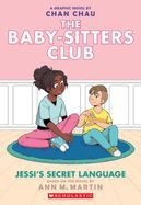 THE BABY-SITTERS CLUB 12: JESSI'S SECRET LANGUAGE - ANN M. MARTIN - VP002443