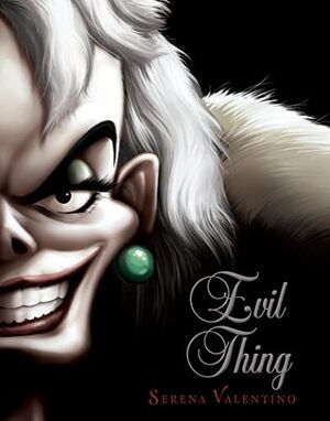 VILLAINS 7. EVIL THING - SERENA VALENTINO - VP002317