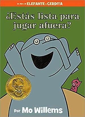 ¿ESTÁS LISTA PARA JUGAR AFUERA? - MO WILLEMS - VP003646