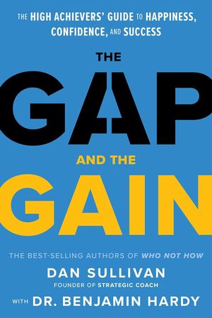 THE GAP AND THE GAIN - DAN SULLIVAN; BENJAMIN, BEN - VS16110