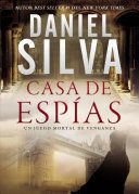 CASA DE ESPIAS - SILVA, DANIEL - VS14673