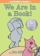 WE ARE IN A BOOK - MO WILLEMS - VS12630