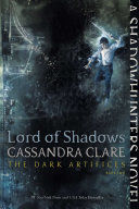 LORD OF SHADOWS: THE DARK ARTIFICES 2 - CASSANDRA CLARE - VP001222