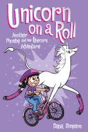 PHOEBE AND HER UNICORN 2: UNICORN ON A ROLL - DANA SIMPSON - VP003724