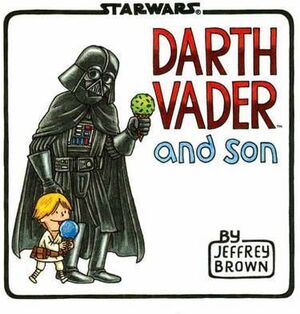 DARTH VADER AND SON - JEFFREY BROWN - VP001169