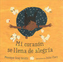 * MI CORAZON SE LLENA DE ALEGRIA - MONIQUE GRAY SMITH - VP001246