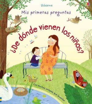 MIS PRIMERAS PREGUNTAS :DE DONDE VIENEN LOS NINOS? - KATIE DAYNES - VP002920