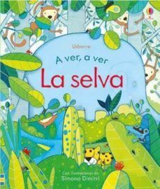 A VER, A VER LA SELVA - MILBOURNE ANNA - VP002076