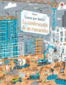 CONOCE POR DENTRO: LA CONSTRUCCION DE UN RASCACIELOS - AA VV - VP001722