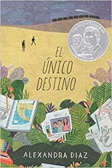 EL UNICO DESTINO - ALEXANDRA DIAZ - VP001502