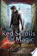 ELDEST CURSES 1. THE RED SCROLLS OF MAGIC - CASSANDRA CLARE - VP001224