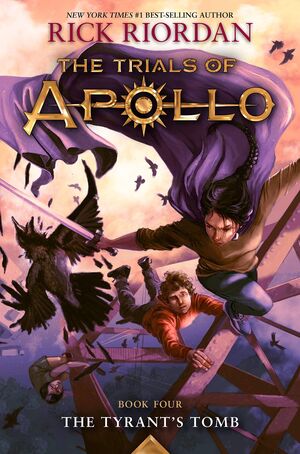 TRIALS OF APOLLO 4: TYRANTS TOMB - RICK RIORDAN - VP002342