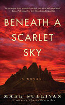 BENEATH A SCARLET SKY - MARK T. SULLIVAN - VS13003