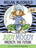 JUDY MOODY PREDICTS THE FUTURE - MEGAN MCDONALD - VP001755