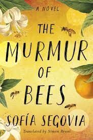 THE MURMUR OF BEES - SOFÍA SEGOVIA - VS13006