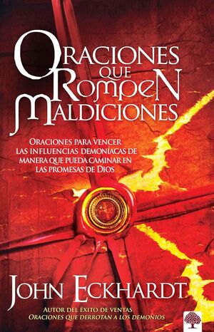 ORACIONES QUE ROMPEN MALDICIONES - JOHN ECKHARDT - VS13856