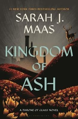 THRONE OF GLASS 7: KINGDOM OF ASH (NUEVA PORTADA) - SARAH J. MAAS - VP002566