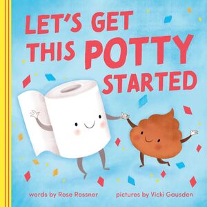 LET'S GET THIS POTTY STARTED - ROSE ROSSNER - VS13887