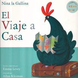 NINA LA GALLINA EL VIAJE A CASA - LEVEY, EMMA - VS13549