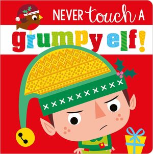 NEVER TOUCH A GRUMPY ELF -  - VP003841