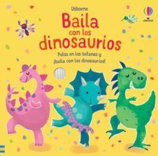 BAILA CON LOS DINOSAURIOS (LIBRO CON SONIDO) - SAM TAPLIN - VP002184