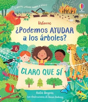 ¿PODEMOS AYUDAR A LOS ARBOLES? CLARO QUE SI - KATIE DAYNES - VS15867