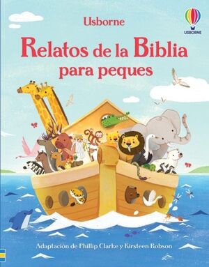 RELATOS DE LA BIBLIA PARA PEQUES - PHILLIP CLARKE - VP003178