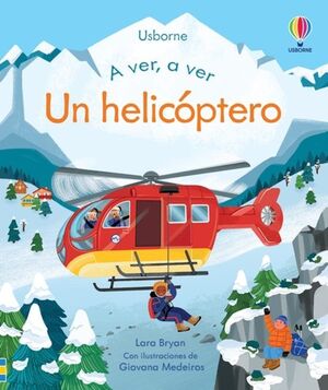 A VER A VER: UN HELICOPTERO - LARA BRYAN - VP003119