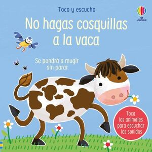 TOCO Y ESCUCHO: NO HAGAS COSQUILLAS A LA VACA - SAM TAPLIN - VP003179